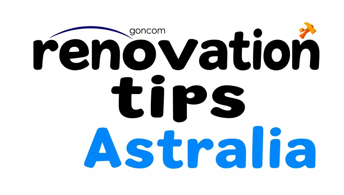 renovation tips austraila gonzay com